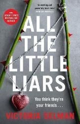 All the Little Liars - Victoria Selman - Anglická literatura All the Little Liars