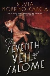 The Seventh Veil of Salome The Seventh Veil of Salome