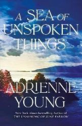 Sea of Unspoken Things - Young Adult fantasy v angličtině Sea of Unspoken Things
