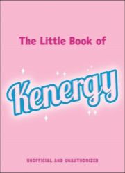 The Little Book of Kenergy The Little Book of Kenergy