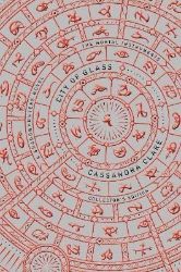 The Mortal Instruments 3: City of Glass The Mortal Instruments 3: City of Glass