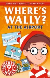 Where´s Wally?: At the Airport Where´s Wally?: At the Airport
