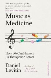 Music as Medicine Music as Medicine
