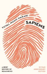 Sapiens: A Brief History of Humankind - Yuval Noah Harari - Knihy o vědě v angličtině Sapiens: A Brief History of Humankind (10 Year Anniversary Edition)
