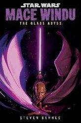 Star Wars: Mace Windu: The Glass Abyss - Sci-fi v angličtině Star Wars: Mace Windu: The Glass Abyss