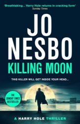 Killing Moon - Jo Nesbo - Severské krimi v angličtině Killing Moon