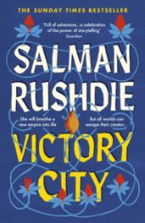 Victory City - Salman Rushdie - Historické romány v angličtině Victory City: The new novel from the Booker prize-winning, bestselling author of Midnight´