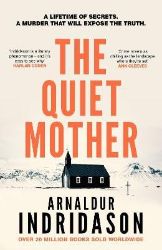 Quiet Mother - Arnaldur Indridason - Detektivky v angličtině Quiet Mother
