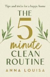 The 5 Minute Clean Routine - Seberozvojové knihy v agličtině The 5 Minute Clean Routine