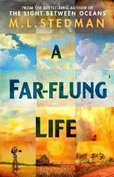 Far-flung Life - M. L. Stedman - Historické romány v angličtině Far-flung Life