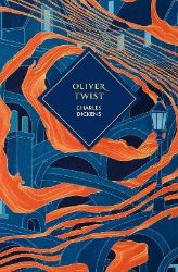 Oliver Twist - Charles Dickens - Klasická literatura v angličtině Oliver Twist