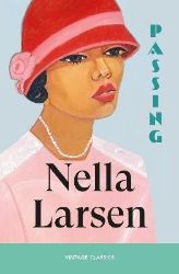 Passing - Nella Larsen - Klasická literatura v angličtině Passing