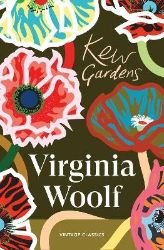 Kew Gardens - Virginia Woolf - Klasická literatura v angličtině Kew Gardens