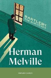 Bartleby, The Scrivener - Herman Melville - Klasická literatura v angličtině Bartleby, The Scrivener