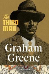 Third Man - Graham Greene - Klasická literatura v angličtině Third Man
