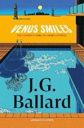 Venus Smiles (and Other Vermillion Sands Stories) Venus Smiles (and Other Vermillion Sands Stories)