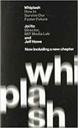 Whiplash : How to Survive Our Faster Future - Knihy o podnikání a byznysu v angličtině Whiplash : How to Survive Our Faster Future