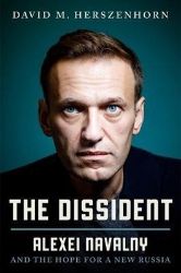 The Dissident: Alexey Navalny: Profile of a Political Prisoner - Biografie a autobiografie v angličtině The Dissident: Alexey Navalny: Profile of a Political Prisoner