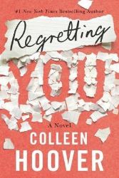 Regretting You - Colleen Hooverová - New Adult v angličtině Regretting You