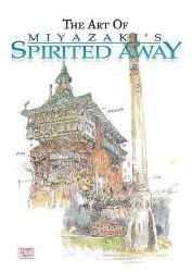The Art of Spirited Away The Art of Spirited Away