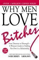 Why Men Love Bitches - Sherry Argov - Psychologie v angličtině Why Men Love Bitches