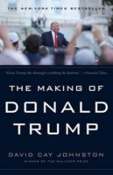 The Making of Donald Trump The Making of Donald Trump