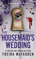 Housemaid´s Wedding - Freida McFadden - Detektivky v angličtině Housemaid´s Wedding