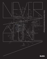 Never Alone: Video Games as Interactive Design Never Alone: Video Games as Interactive Design