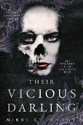 Their Vicious Darling (Vicious Lost Boys, 3) - Nikki St. Crowe - Adult romantasy Their Vicious Darling (Vicious Lost Boys, 3)