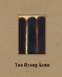 Yun Hyong-keun: Paris Yun Hyong-keun: Paris