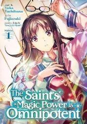 The Saint's Magic Power is Omnipotent 1