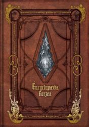 Encyclopaedia Eorzea: The World of Final Fantasy XIV Volume I