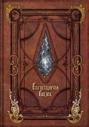 Encyclopaedia Eorzea: The World of Final Fantasy XIV Volume I Encyclopaedia Eorzea: The World of Final Fantasy XIV Volume I