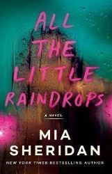 All the Little Raindrops: A Novel All the Little Raindrops: A Novel
