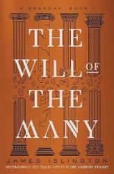 The Will of the Many