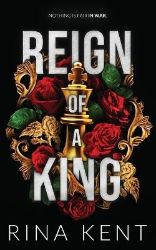 Reign of a King - Dark romance v angličtině Reign of a King