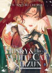 The Husky and His White Cat Shizun: Erha He Ta De Bai Mao Shizun (Novel) Vol. 5 The Husky and His White Cat Shizun: Erha He Ta De Bai Mao Shizun (Novel) Vol. 5