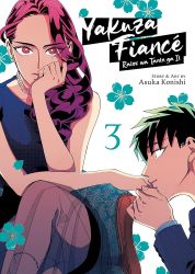Yakuza Fiancé: Raise wa Tanin ga Ii Vol. 3 Yakuza Fiancé: Raise wa Tanin ga Ii Vol. 3