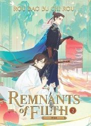 Remnants of Filth: Yuwu 2 - Danmei novels Remnants of Filth: Yuwu 2
