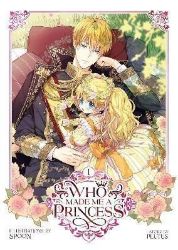 Who Made Me a Princess 1 Who Made Me a Princess 1