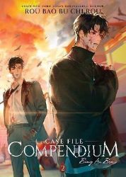 Case File Compendium: Bing An Ben 2 - Danmei novels Case File Compendium: Bing An Ben (Novel) Vol. 2