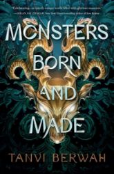 Monsters Born and Made - Young Adult fantasy v angličtině Monsters Born and Made