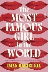 The Most Famous Girl in the World The Most Famous Girl in the World