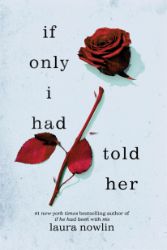 If Only I Had Told Her - Young Adult současná literatura v angličtině If Only I Had Told Her