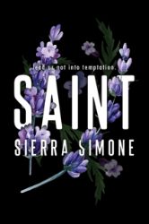 Saint: A Steamy and Taboo BookTok Sensation - Sierra Simone - Erotické romány v angličtině Saint: A Steamy and Taboo BookTok Sensation