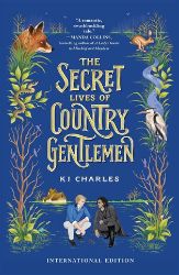 The Secret Lives of Country Gentlemen The Secret Lives of Country Gentlemen