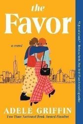 The Favor: A Novel The Favor: A Novel