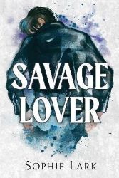 Savage Lover - New Adult v angličtině Savage Lover