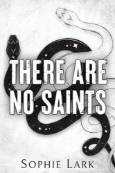 There Are No Saints - Sophie Lark - New Adult v angličtině There Are No Saints