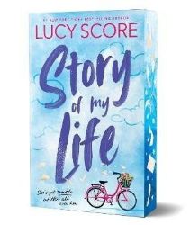 Story of My Life (Deluxe Edition) - Lucy Score - New Adult v angličtině Story of My Life (Deluxe Edition)